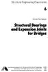 Structural Bearings and Expansion Joints. for Bridges. Structural Engineering Documents. Gunter Ramberger IABSE AIPC IVBH