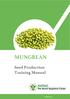 MUNGBEAN. Seed Production Training Manual. AVRDC.org