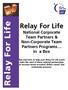 Relay For Life National Corporate Team Partners & Non-Corporate Team Partners Programs In a Box