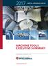 CAPITAL SPENDING SURVEY MACHINE TOOLS EXECUTIVE SUMMARY PRESENTED ANNUALLY BY.