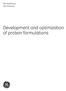 GE Healthcare Life Sciences. Development and optimization of protein formulations