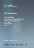 IRS Guidelines. Joint IAEA/NEA International Reporting System for Operating Experience. Vienna, March Services Series 19