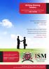 ISM. Writing Winning Tenders. An intensive and highly practical 2 day course. Success is where preparation and opportunity meet.