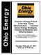 Ohio Energy. America s Energy Future & the New Trump Administration Common Sense Energy Strategies, Policies & Initiatives and What to Expect
