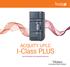 ACQUITY UPLC. I-Class PLUS WHAT SEPARATES YOU FROM EVERYONE ELSE