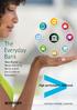 The Everyday Bank How Digital is Revolutionizing Banking and the Customer Ecosystem