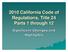 2010 California Code of Regulations, Title 24 Parts 1 through 12. Significant Changes and Highlights