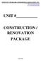 UNIT # CONSTRUCTION / RENOVATION PACKAGE