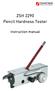 ZSH 2290 Pencil Hardness Tester. Instruction manual