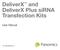 DeliverX and DeliverX Plus sirna Transfection Kits