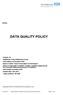 DATA QUALITY POLICY. Ref No: