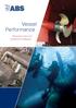 Vessel Performance. Technical Solutions for Operational Challenges