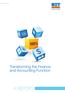 Transforming the Finance and Accounting Function A REPORT