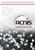 ACNIS International was created in 1991 by its current President Paul-Étienne CARRILLON.