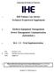 IHE Patient Care Device Technical Framework Supplement. Medical Equipment Management Device Management Communication (MEMDMC)