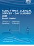 AUDIO TYPIST / CLERICAL OFFICER - DAY SURGERY UNIT Stobhill Hospital. Job Reference: G Closing Date: 20 April 2018
