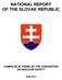 NATIONAL REPORT OF THE SLOVAK REPUBLIC