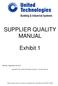 SUPPLIER QUALITY MANUAL. Exhibit 1
