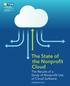 AN NTEN REPORT SUPPORTED BY MICROSOFT PHILANTHROPIES. The State of the Nonprofit Cloud. The Results of a Study of Nonprofit Use of Cloud Software