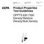 Product Properties Test Guidelines OPPTS Density/Relative Density/Bulk Density