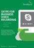SKYPE FOR BUSINESS VOICE RECORDING