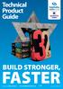 Technical Product Guide BUILD STRONGER, FASTER.  Call us on *Sephaku 52,5N only available in bulk