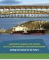 A REVIEW OF CANADA S SHIP-SOURCE OIL SPILL PREPAREDNESS AND RESPONSE REGIME Setting the Course for the Future