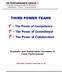 THIRD POWER TEAMS. T 1 The Power of Competence T 2 The Power of Commitment T 3 The Power of Collaboration