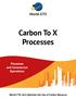 Carbon To X. Processes