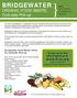 BRIDGEWATER. ORGANIC (FOOD WASTE) Curb side Pick-up.  To sign-up for this pilot program go to: