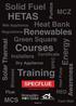 Training. Courses HETAS. Solid Fuel. Renewables. Heat Bank. Green Square MCZ MCS. Installers RED. Flue. Certificate. Dry Appliance.