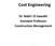 Cost Engineering Dr. Nabil I El Sawalhi Assistant Professor Construction Management