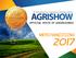 24 th International Fair of Agricultural Technology in Action OFFICIAL ROUTE OF AGRIBUSINESS MERCHANDISING