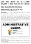 Can You Work as a CLERK: SALARY : R Per Month