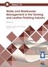 WATER AND WASTEWATER MANAGEMENT IN THE TANNING AND LEATHER FINISHING INDUSTRY: NATSURV 10 (2 nd EDITION) Report to the Water Research Commission