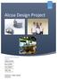 Alcoa Design Project. EDSGN 100 SECTION 009 Team 3: