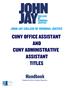 CUNY OFFICE ASSISTANT AND CUNY ADMINISTRATIVE ASSISTANT TITLES