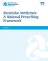 Biosimilar Medicines: A National Prescribing Framework. May 2015