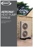 AERONA 3 HEAT PUMP RANGE. Inverter driven air source heat pumps with outputs from 6kW to 16kW