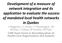 Development of a measure of network integration and its application to evaluate the success of mandated local health networks in Quebec J Haggerty,