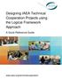Designing IAEA Technical Cooperation Projects using the Logical Framework Approach