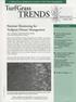TRENDS. TurfGrass. Nutrient Monitoring for Turfgrass Disease Management