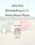 Bermuda King L.L.C. Senior Design Project