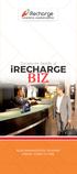 Discover the benefits of. irecharge BIZ TELECOMMUNICATION INTERNET POWER CABLE TV SMS