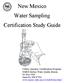 Utility Operator Certification Program NMED Surface Water Quality Bureau PO Box 5469 Santa Fe, NM
