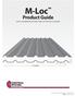 M-Loc. Product Guide HELPFUL INFORMATION ON PANELS, TRIMS, GUTTERS AND ACCESSORIES 36 COVERAGE