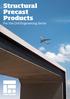 Structural Precast Products. For the Civil Engineering Sector