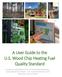 A User Guide to the U.S. Wood Chip Heating Fuel Quality Standard