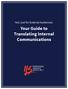 Not Just for External Audiences: Your Guide to Translating Internal Communications