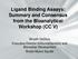 Ligand Binding Assays: Summary and Consensus from the Bioanalytical Workshop (CC V)